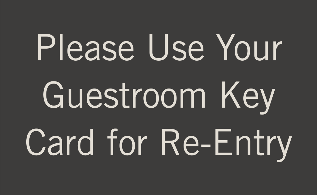 Hyatt House Guestroom Key Card Informational Sign