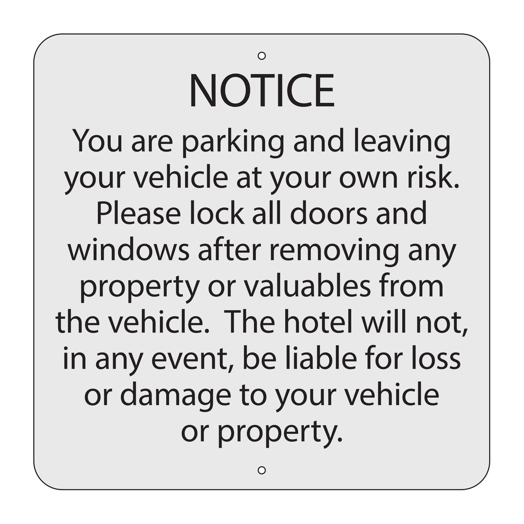 Marriott Warning Sign for Parking Lot (Silver Face)