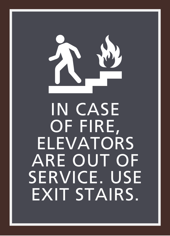 Residence Inn Informational - In Case of Fire Use Exit Stairs