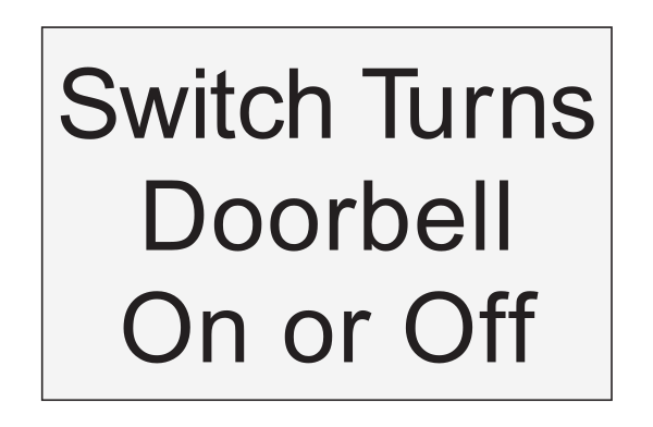 Fairfield Inn & Suites - Informational Sign - Switch Turns Doorbell on or Off