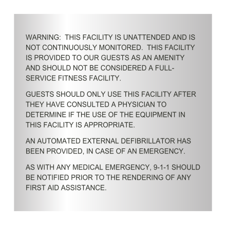 Fairfield Inn & Suites - AED Sign - Warning: This Facility Is Unattended