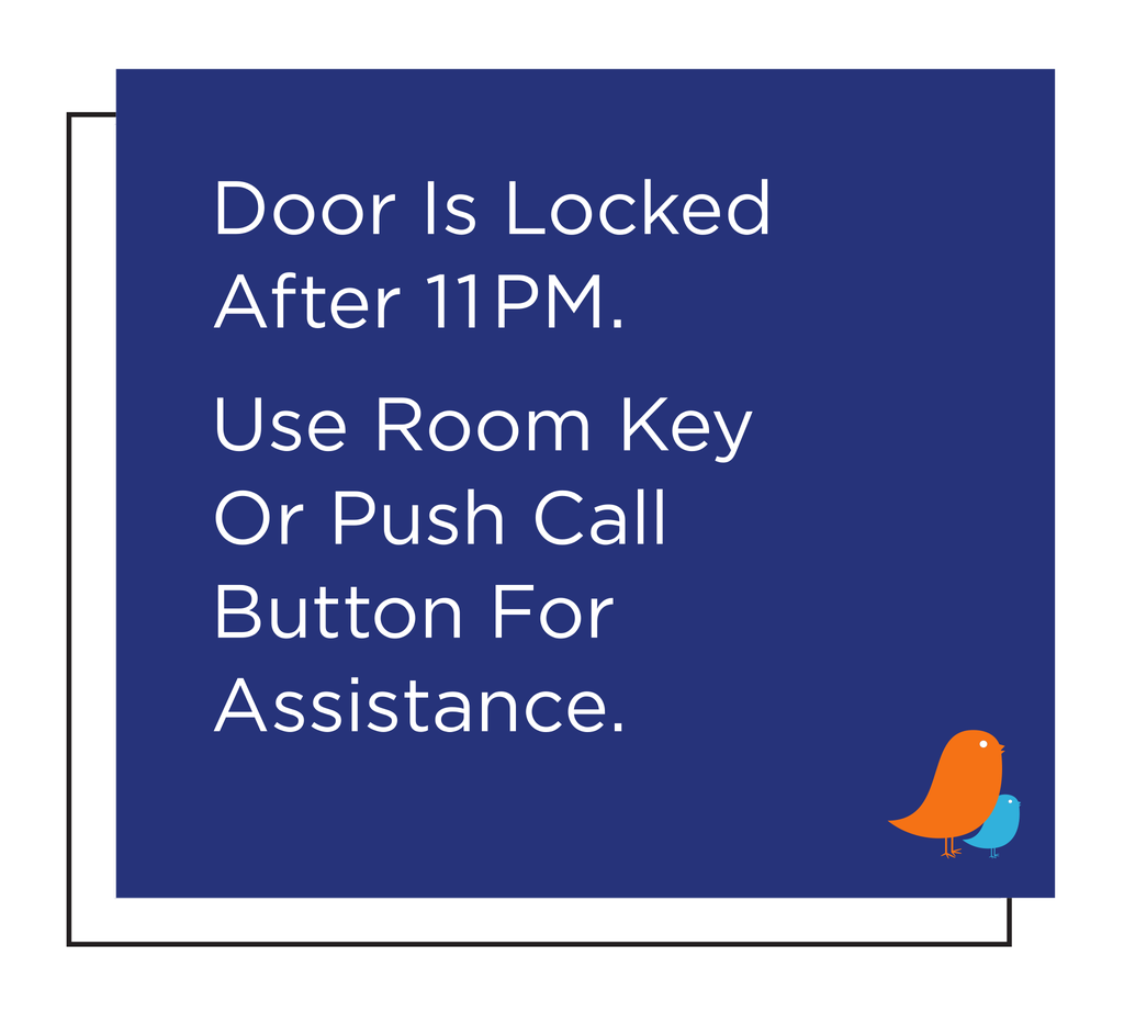 Intown Suites Door Locked After 11PM