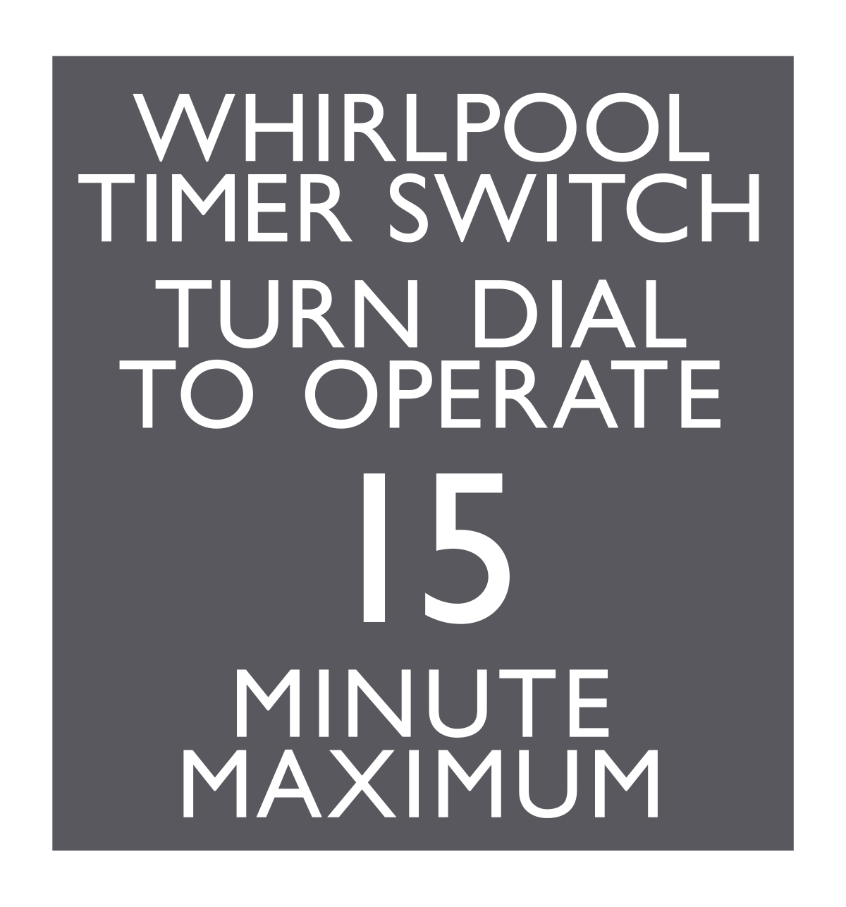 AC Hotel Spa Sign - Whirlpool Timer