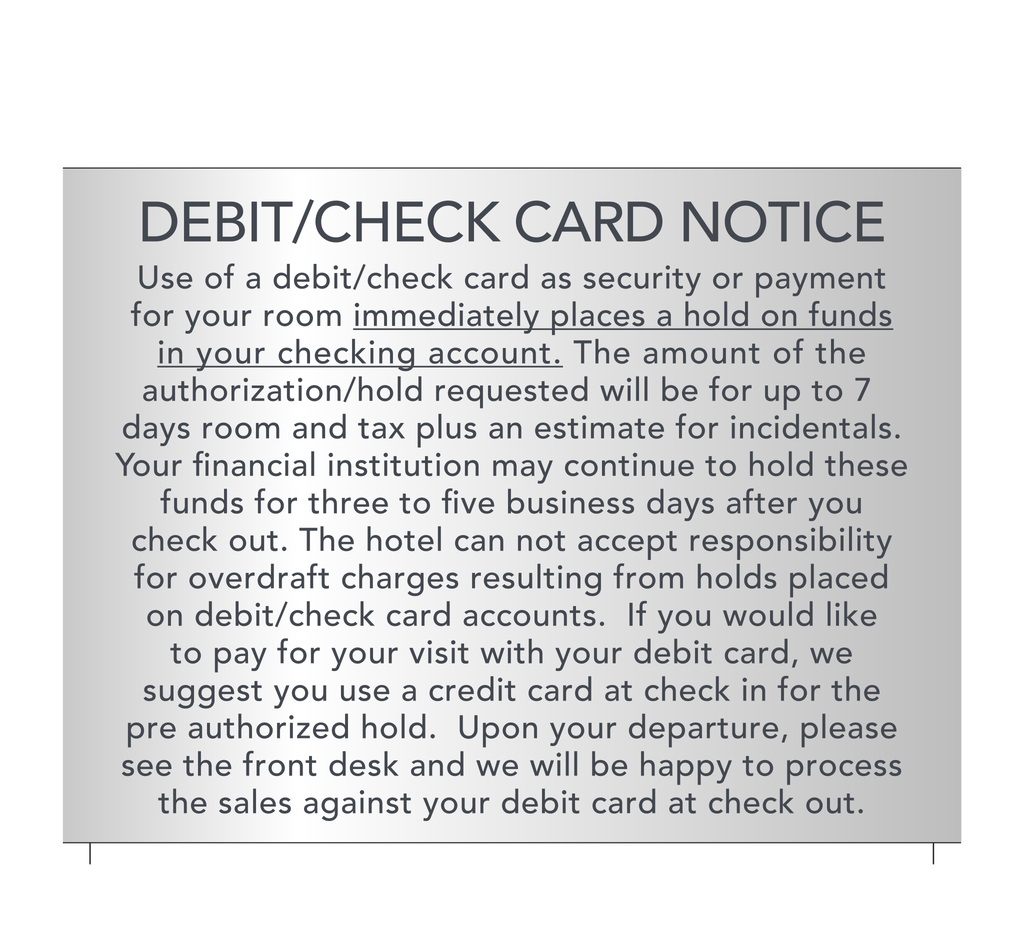 Courtyard Bent Debit/Check Card Notice