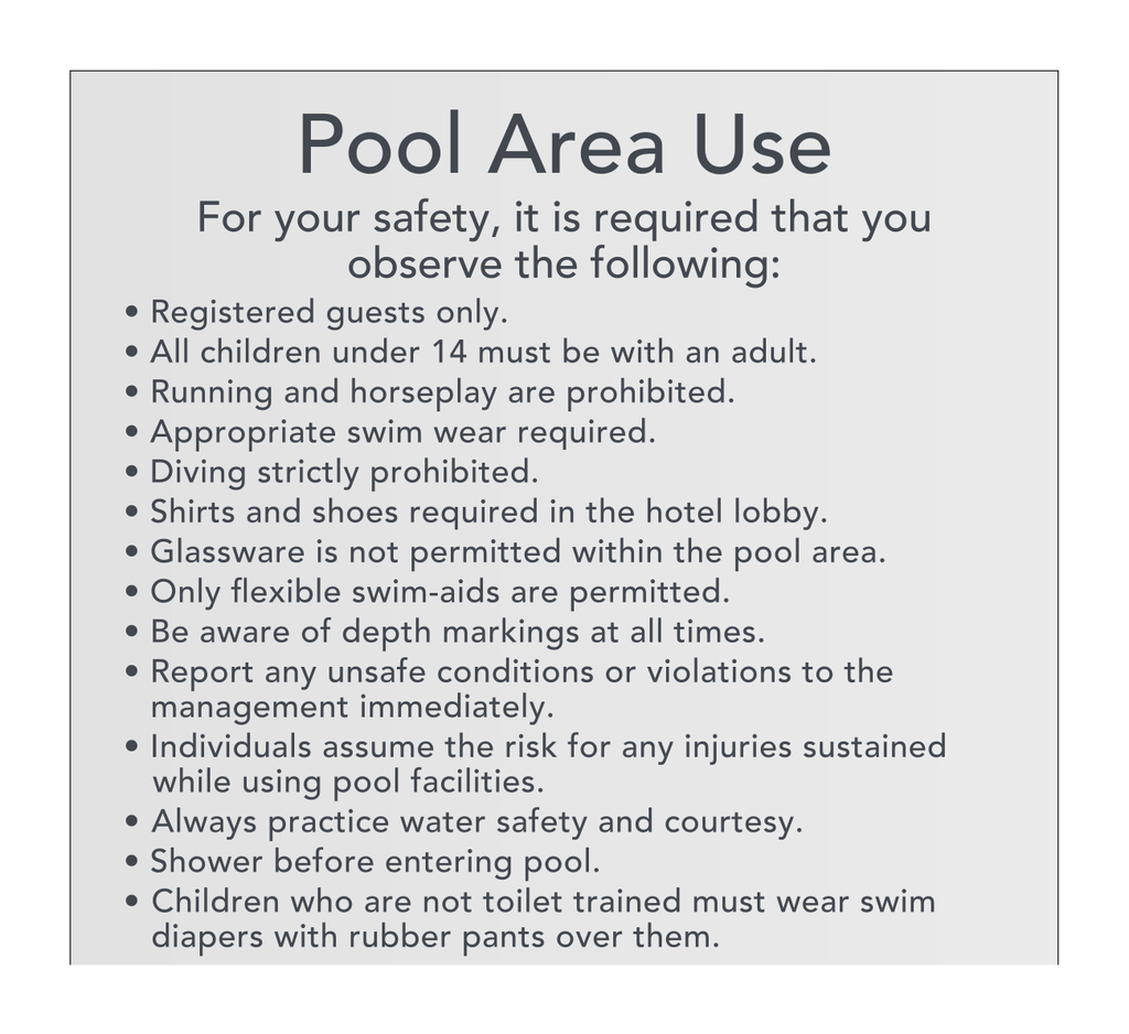 Courtyard Pool - Area Use Rules