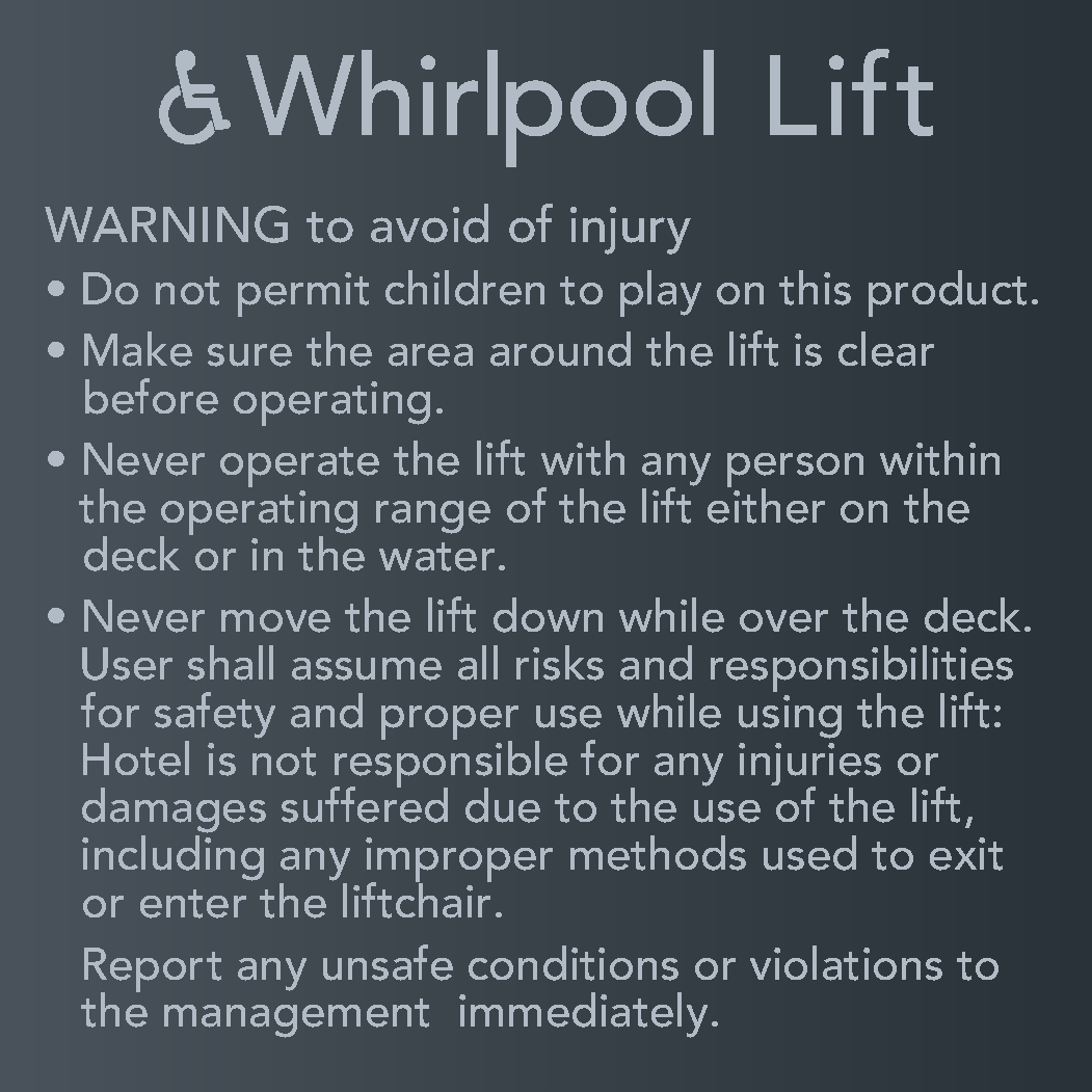 Delta Hotels Whirlpool Lift Warning Sign