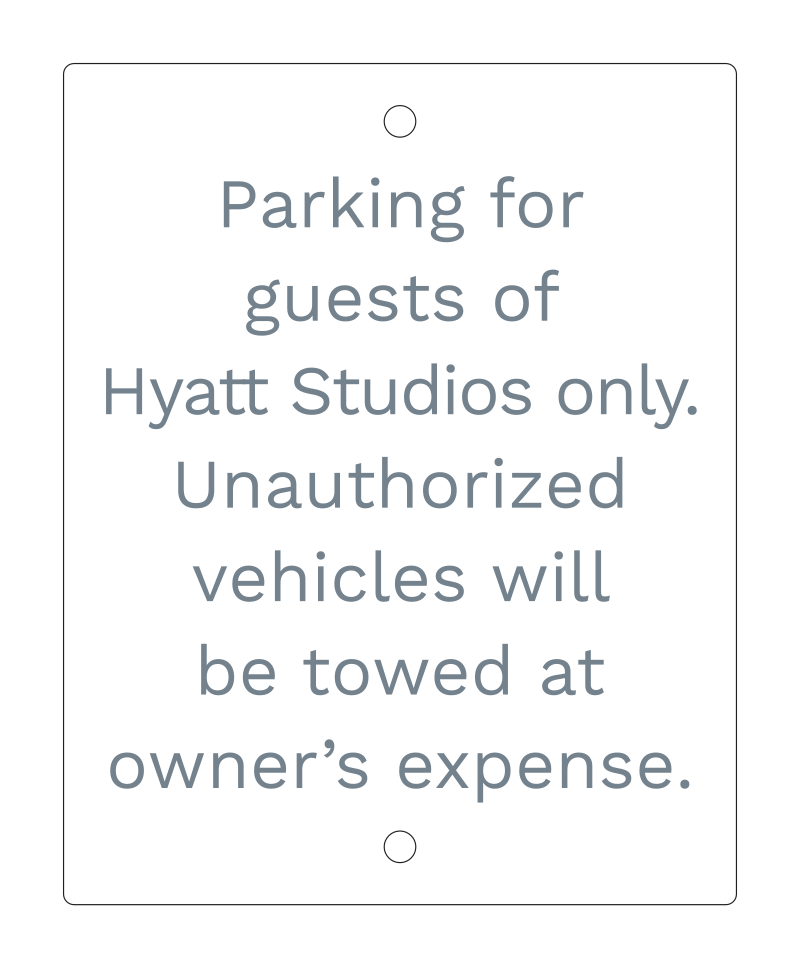 Hyatt Studios Parking Sign
