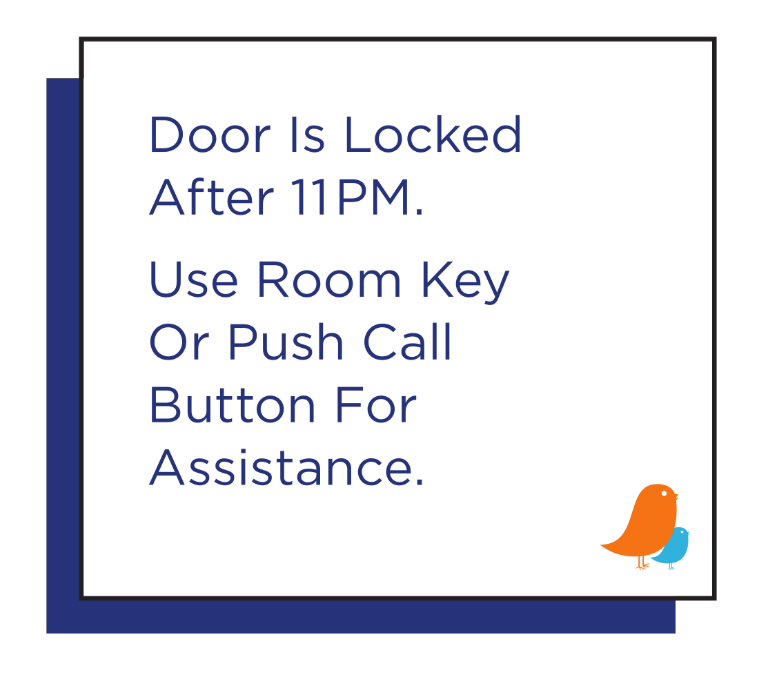 Intown Suites Informational - Door Locked After 11PM