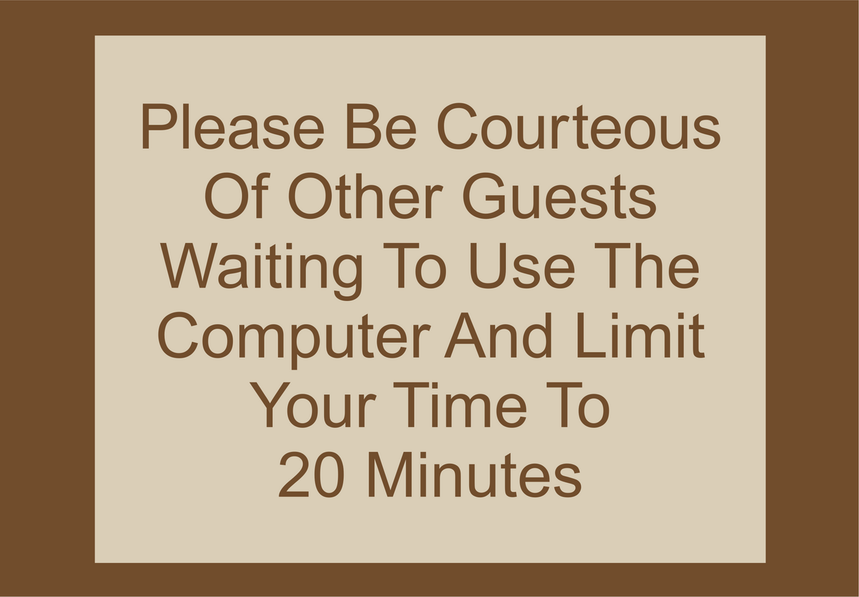 Country Inn & Suites Informational - Computer Courtesy Notice (Woodhaven)