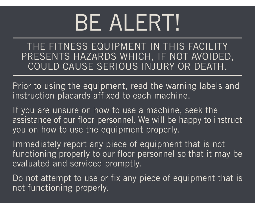 Hyatt Place 2019 Be Alert - Fitness Center Sign