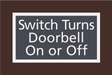 Residence Inn Informational - Switch Turns Doorbell on or Off