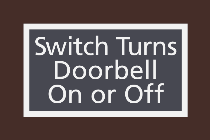 Residence Inn Informational - Switch Turns Doorbell on or Off