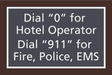 Residence Inn Informational - Dial 0 for Operator, 911 for Emergency