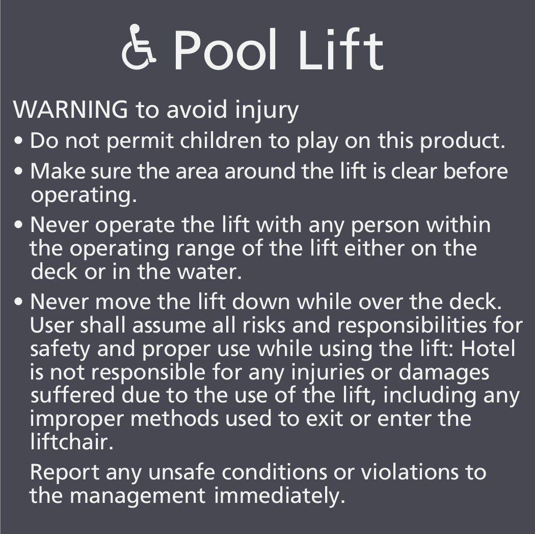 Residence Inn Pool Sign - Pool Lift