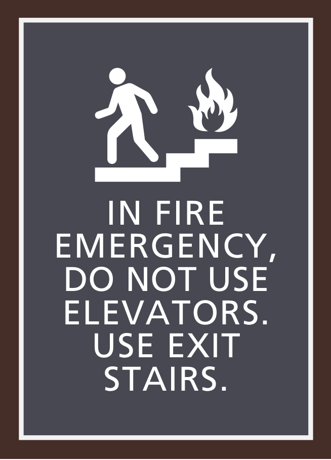 Residence Inn Informational - In Fire Emergency Use Exit Stairs