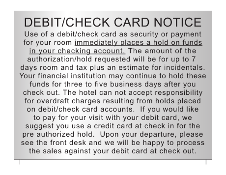 Fairfield Inn & Suites Debit/Check Card Notice