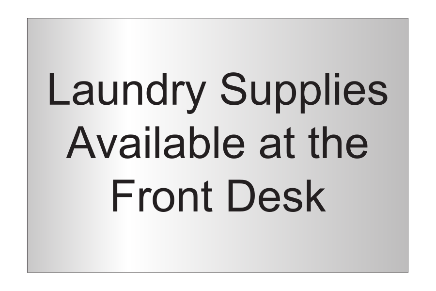Fairfield Inn & Suites Informational Sign - Laundry Supplies at Front Desk