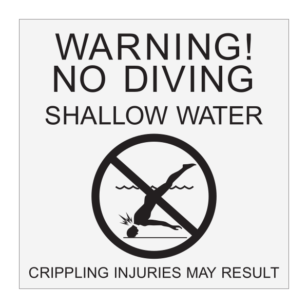 Fairfield Inn & Suites Warning! No Diving Shallow Water Crippling Injuries May Result - Wall Mount
