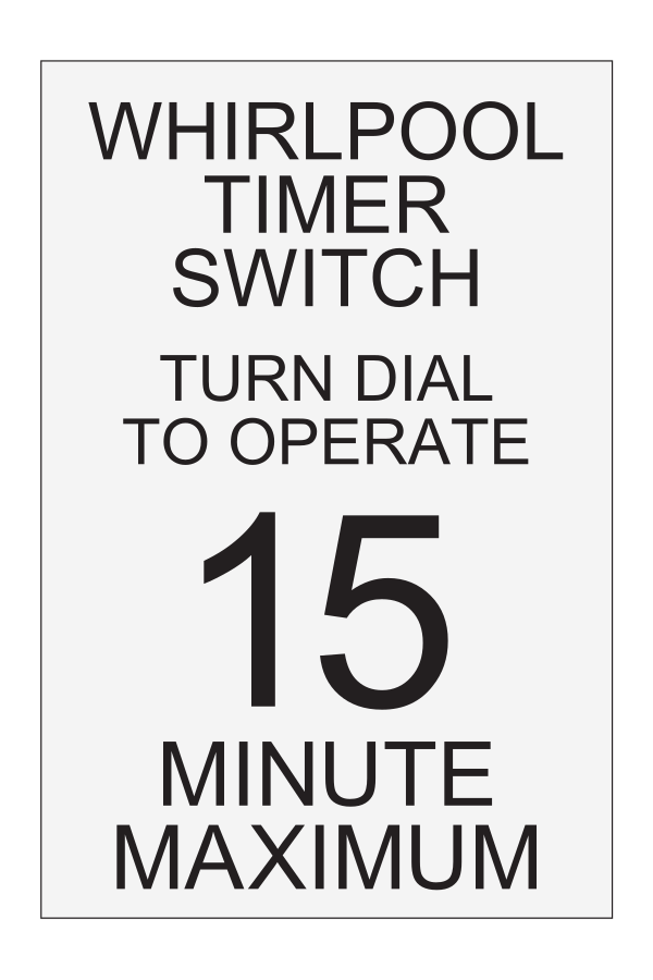 Fairfield Inn & Suites Spa Sign - Whirlpool Timer Switch Turn Dial to Operate 15 Minute Maximum - Wall Mount
