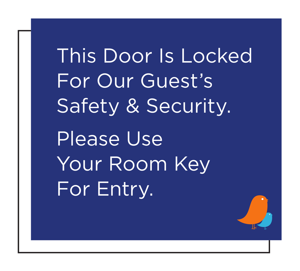 Intown Suites Door Locked - Safety