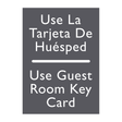 AC Hotel Informational Sign - Use Guest Key Card (Bilingual)