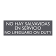 AC Hotel Pool Sign - No Lifeguard on Duty (Bilingual)