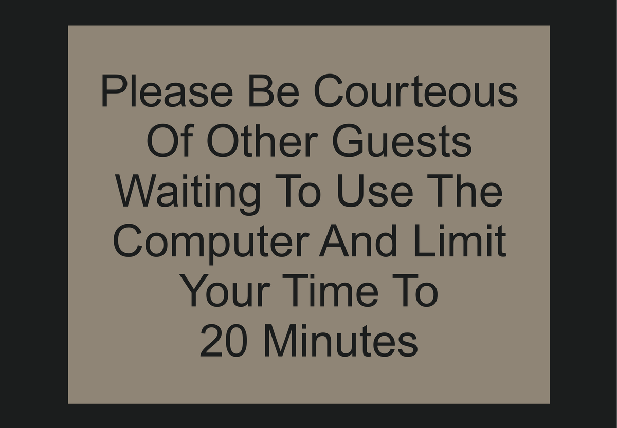 Country Inn & Suites Informational - Computer Courtesy Notice (Witching Hour)