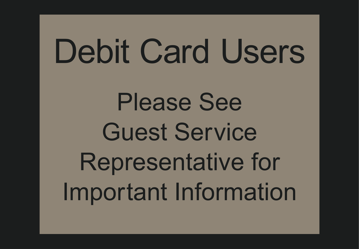 Country Inn & Suites Informational - Debit Card Users Notice (Witching Hour)