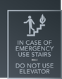 Delta Hotels Emergency Stairs - Do Not Use Elevator Sign