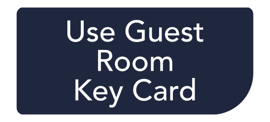 Use Guest Room Key Card