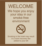 Country Inn & Suites Bent Sign - Welcome - Smoke-Free Environment (Woodhaven)