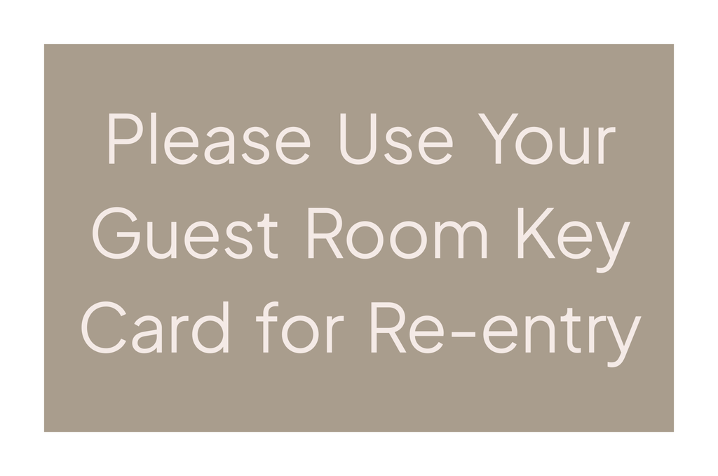 Hyatt Select Informational - Key Card for Re-Entry