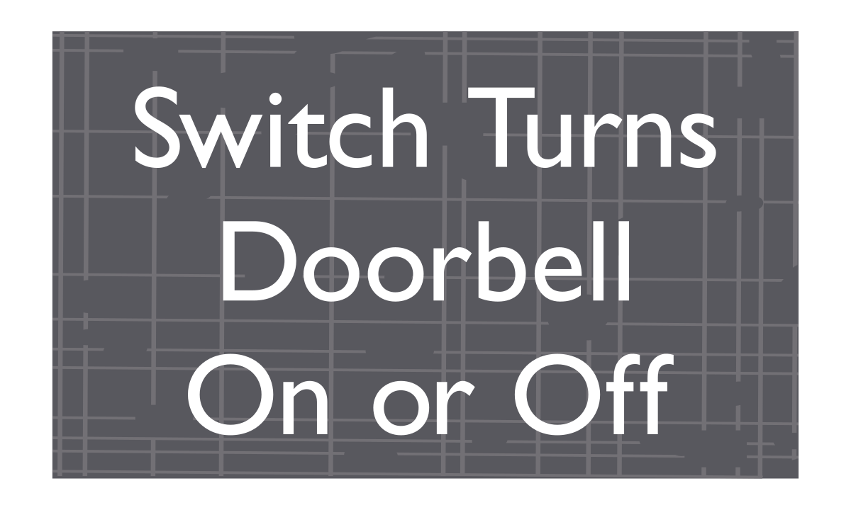 AC Hotel Informational Sign - Doorbell On/Off Switch