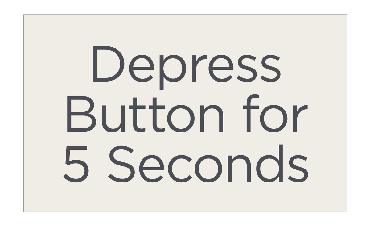 City Express Depress Button For 5 Seconds