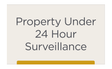 City Express Property Under 24 Hour Surveillance