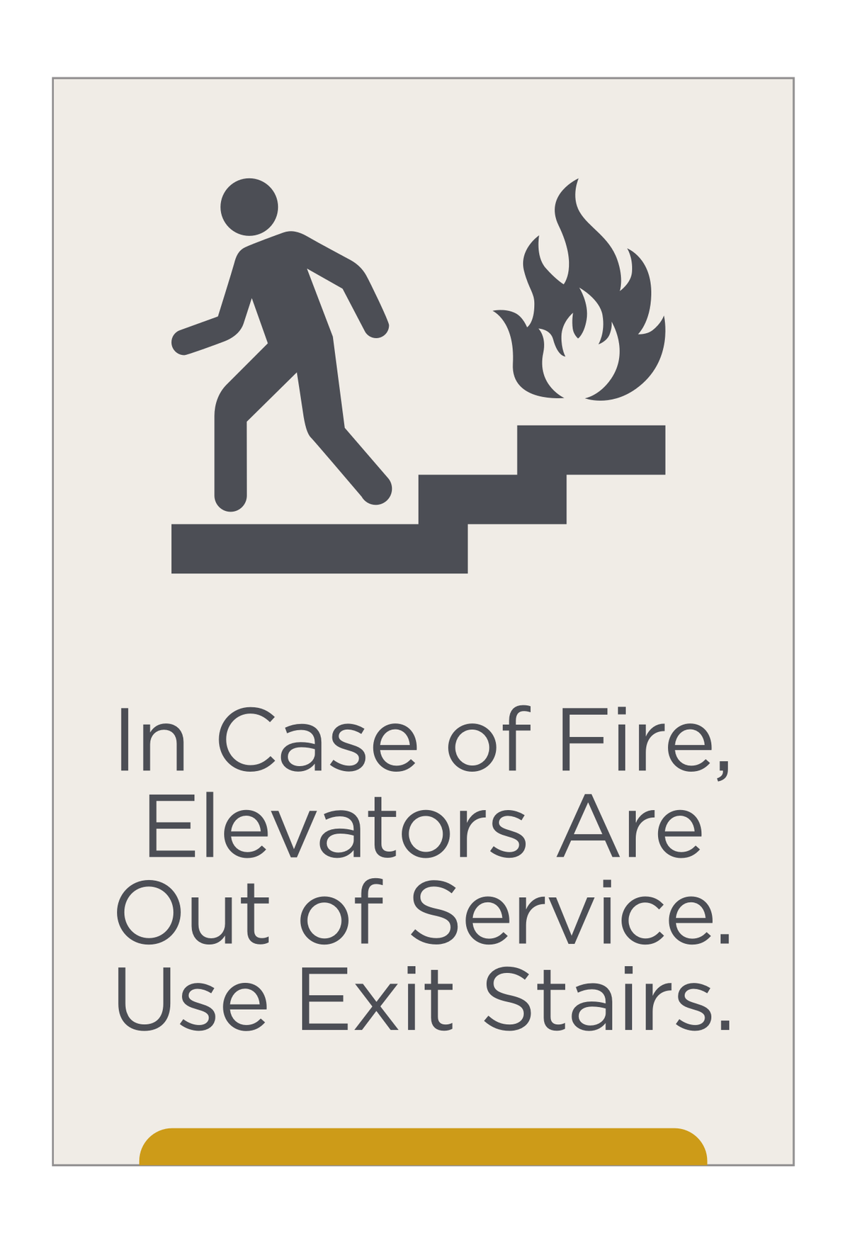 City Express In Case of Fire Sign