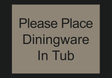 Country Inn & Suites Informational - Please Place Diningware in Tub (Witching Hour)