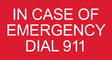 Country Inn & Suites Pool Informational - In Case of Emergency Dial 911