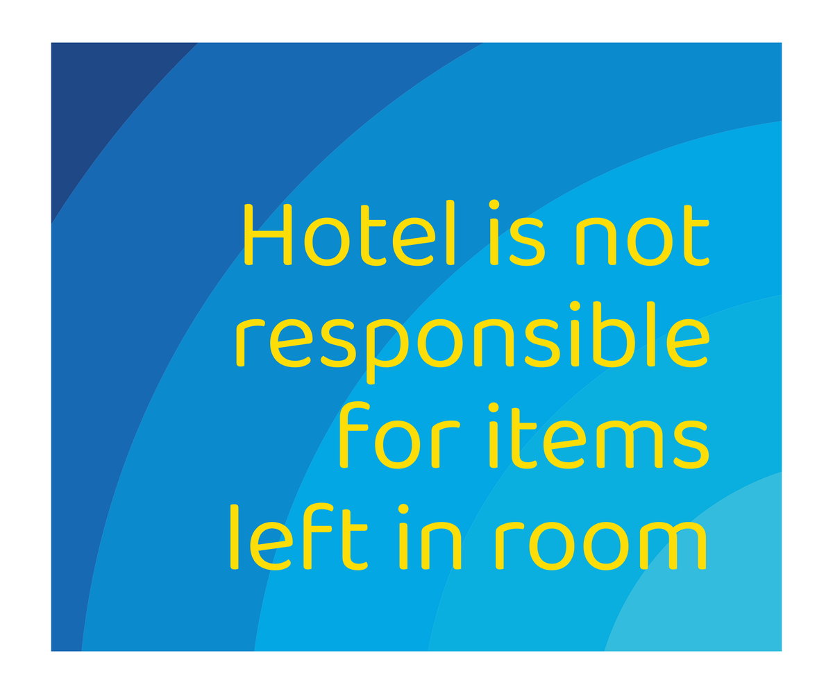 Days Inn Informational Sign - Hotel is not responsible for items left in room (Blue Rectangle)
