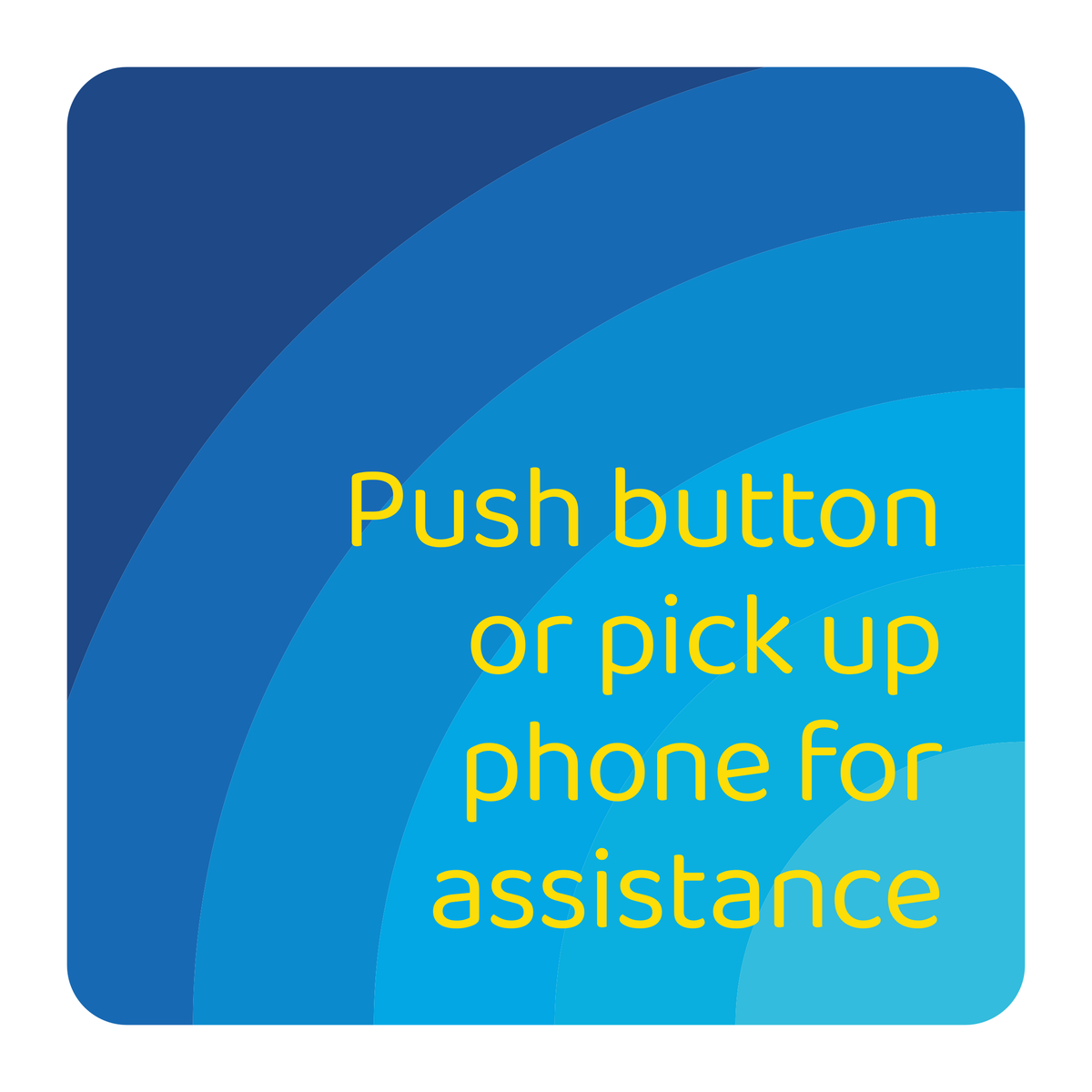 Days Inn Informational Sign - Push button or pick up phone for assistance (Blue Square)