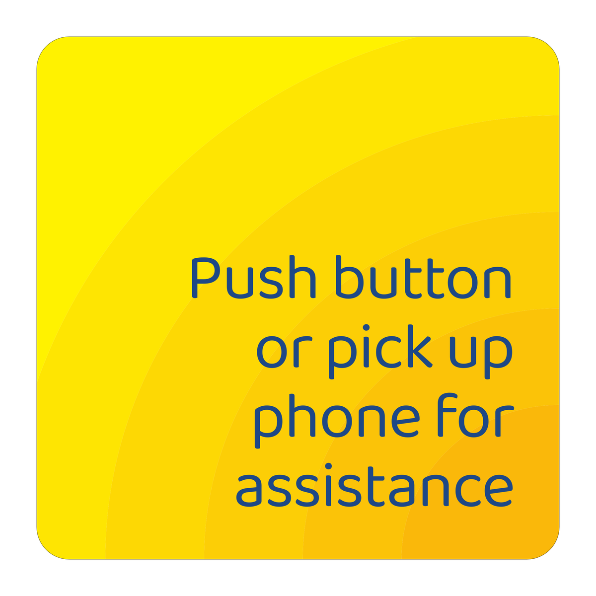 Days Inn Informational Sign - Push button or pick up phone for assistance (Yellow Square)