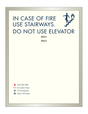 Clarion Pointe Fire Evacuation Plan - Use Stairways (Brushed Aluminum)