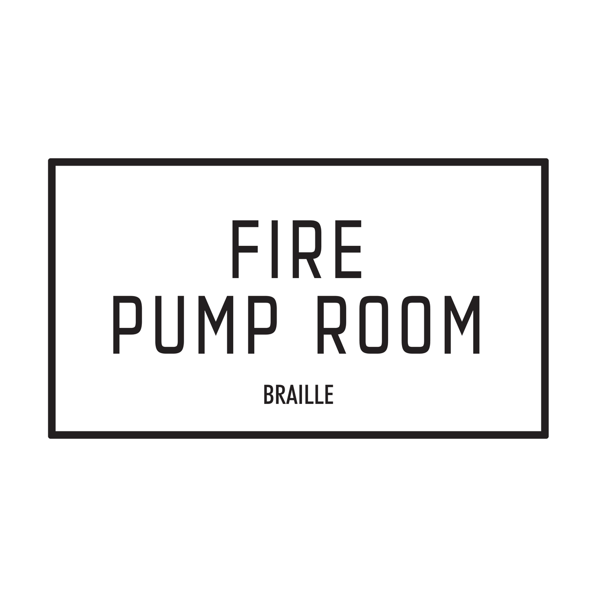 Moxy Room Identification - Fire Pump Room - BOH (White)